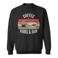 Coffee Books And Rain Retro Vintage Book Lover Reading Sweatshirt