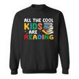 All The-Cool Kids Are Reading Teacher Book Lover Librarian Sweatshirt All The-Cool Kids Are Reading Teacher Book Lover Librarian Sweatshirt