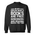 Cool Reading Art For Men Women Book Lover Reader Nerd Books Sweatshirt Cool Reading Art For Men Women Book Lover Reader Nerd Books Sweatshirt