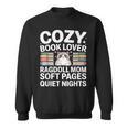 Cozy Book Lover Ragdoll Mom Soft Pages Quiet Nights Sweatshirt