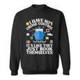 Cruise They Book Themselves I Have No Control On A Cruise Sweatshirt Cruise They Book Themselves I Have No Control On A Cruise Sweatshirt