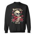 Dark Romance Romantasy Smutty Book Lover Morally Grey Merch Sweatshirt Dark Romance Romantasy Smutty Book Lover Morally Grey Merch Sweatshirt