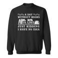 A Day Without Books Book Lovers Quote T-Shirt Sweatshirt A Day Without Books Book Lovers Quote T-Shirt Sweatshirt