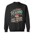 A Day Without Reading Is Like Book Lover Bookworm Sweatshirt