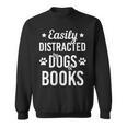Dog Lover Book Lover Reading Books And Dogs Dog Sweatshirt Dog Lover Book Lover Reading Books And Dogs Dog Sweatshirt