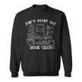Dom's Rainy Day Book Club Sweatshirt Dom's Rainy Day Book Club Sweatshirt