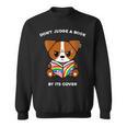 Don't Judge A Book By Its Cover Reading Jack Russell Terrier Sweatshirt Don't Judge A Book By Its Cover Reading Jack Russell Terrier Sweatshirt
