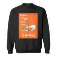 Dr Seuss Green Eggs And Ham Book Cover Sweatshirt Dr Seuss Green Eggs And Ham Book Cover Sweatshirt
