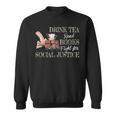 Drink Tea Read Books Fight For Social Justice Sweatshirt