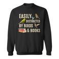 Easily Distracted By Birds & Books Vintage Birder Sweatshirt