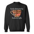 Easily Distracted By Books & Coffee Sweatshirt