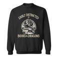 Easily Distracted By Books And Dragons Book Dragon Lover Sweatshirt