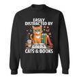 Easily Distracted By Cats And Books Book Lover Cat Sweatshirt