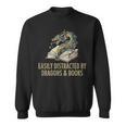 Easily Distracted By Dragons & Books Vintage Style Sweatshirt Easily Distracted By Dragons & Books Vintage Style Sweatshirt