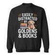 Easily Distracted By Goldens & Books Golden Retriever Dog Sweatshirt