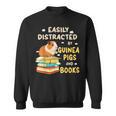 Easily Distracted By GUINEA PIGS And Books Sweatshirt