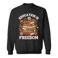 Education Is Freedom History Month Book Black Teacher Sweatshirt Education Is Freedom History Month Book Black Teacher Sweatshirt