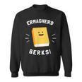 Ermagherd Berks Ermahgerd Meme Books T-Shirt Sweatshirt