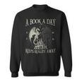 Fantasy Book Club Dragon Reader Book A Day Keep Reality Away Sweatshirt
