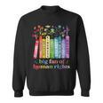 Flower Book Big Fan Of Human Rights Equality Social Justice Sweatshirt