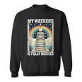 My Weekend Is Fully Booked Book Rainbow Reading Bookworm Sweatshirt My Weekend Is Fully Booked Book Rainbow Reading Bookworm Sweatshirt