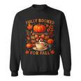 Fully Booked For Fall Books Coffee Leaves Pumpkins Tee Sweatshirt