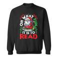 What Fun It Is To Read Books Christmas Santa Reading Books Sweatshirt