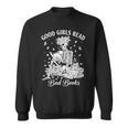 Good Girls Read Bad Books Skeleton Reading Book Halloween Sweatshirt Good Girls Read Bad Books Skeleton Reading Book Halloween Sweatshirt