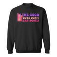 The Good Guys Don't Ban Books Reading Sweatshirt