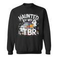 Halloween Book Lover Teacher Ghost Costume Haunted By My Tbr Sweatshirt Halloween Book Lover Teacher Ghost Costume Haunted By My Tbr Sweatshirt