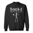 Halloween Literacy Teacher Books Skeleton Librarian Reading For Men Women Kids Sweatshirt Halloween Literacy Teacher Books Skeleton Librarian Reading For Men Women Kids Sweatshirt
