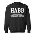 Husbands Against Book Boyfriends HABB Humor T-Shirt Sweatshirt