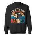 I'm With The Banned Books Tee I Read Banned Books Lovers Sweatshirt