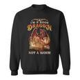 I'm a Book Dragon Not a Worm Dragon Reading a Books Sweatshirt