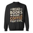 Introvert Reader Coffee Lover Book Shirt Sweatshirt