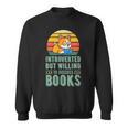 Introverted But Willing To Discuss Books Cute Literary Dog For Men Women Sweatshirt