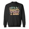 It's A Good Day To Read A Book Kids Reading Teacher Bookworm Sweatshirt It's A Good Day To Read A Book Kids Reading Teacher Bookworm Sweatshirt