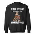 Its Never The Good Guys Banning Books Banned Lover Owl Sweatshirt Its Never The Good Guys Banning Books Banned Lover Owl Sweatshirt