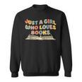 Just A Girl Who Loves Books Bookworm Librarian Retro Cute Sweatshirt