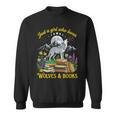 Just A Girl Who Loves Wolves And Books Howling Wolf Moon Sweatshirt