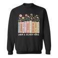 Labor And Delivery Nurse Book Wildflower Mother Baby Nursing Sweatshirt Labor And Delivery Nurse Book Wildflower Mother Baby Nursing Sweatshirt