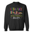 Librarian Adventure Book Reader Library Book Sweatshirt