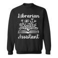 Librarian Assistant Cute Floral Book Reader For Women Sweatshirt