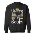 Librarian Queen Of The Books Book Reading Library Sweatshirt Librarian Queen Of The Books Book Reading Library Sweatshirt