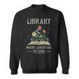 Library Where Adventure Begins Books Librarian Lover Sweatshirt