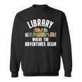 Library Art For Men Women Bookworm Reading Book Lovers Sweatshirt Library Art For Men Women Bookworm Reading Book Lovers Sweatshirt