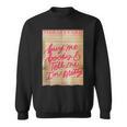 Library Card Buy Me Books And Tell Me I'm Pretty Pink Sweatshirt Library Card Buy Me Books And Tell Me I'm Pretty Pink Sweatshirt