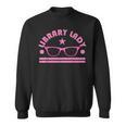 Library Lady Tshirt Bookworm Book Nerd Tee Sweatshirt