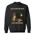 Life Is Better With Cats And Books Cute Cat Lover For Men Women Kids Sweatshirt Life Is Better With Cats And Books Cute Cat Lover For Men Women Kids Sweatshirt