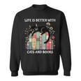 Life Is Better With Cats And Books Cute Cat Lover Sweatshirt